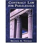 Contract Law for Paralegals by  Melinda Thomas