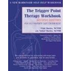 The Trigger Point Therapy Workbook: Your Self-Treatment Guide for Pain Relief: Your Self-Treatment for Pain Relief