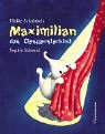 Maximilian, das Gespensterkind - Ulrike Schultheis