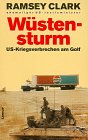 Produkt-Bild: W&uuml;stensturm. US- Kriegsverbrechen am Golf.