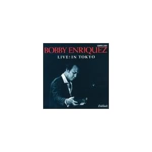 Live! in Tokyo by BobENriquez (Audio CD - 1984) - Live