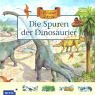 Abenteuer Zeitreise. Die Spuren der Dinosaurier. ( Ab 7 J.)