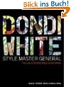 Dondi White: Style Master General: The