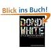 Dondi White: Style Master General: The