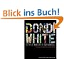 Dondi White: Style Master General: The