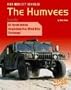 High Mobility Vehicles: The Humvees (War Machines)