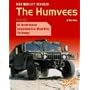 High Mobility Vehicles: The Humvees (War Machines)