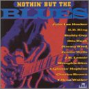 Review Various Artists  / Nothin' But the Blues