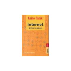 Keine Panik. Internet sicher nutzen.