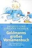 Produkt-Bild: Goldmanns gro&szlig;es Vornamenbuch