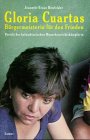 Produkt-Bild: Gloria Cuartas. B&uuml;rgermeisterin f&uuml;r den Frieden