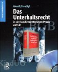 Das Unterhaltsrecht in der familienrichterlichen Praxis, m - CD-ROM - Hans-Joachim Dose, Peter Gerhardt, Werner Gutdeutsch, Philipp Wendl, Siegfried Staudigl