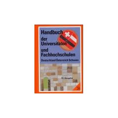 Handbuch der Universit�ten und Fachhochschulen Deutschland, �sterreich, Schweiz