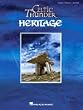Celtic Thunder - Heritage - Piano/Vocal/Guitar Artist Songbook