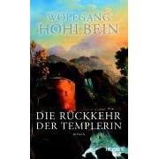 Die R�ckkehr der Templerin