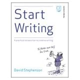 Start Writing: A Practical Introduction to Creative Writing