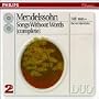 Felix Mendelssohn Bartholdy: Songs Without Words