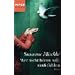 Wer nicht h�ren will, mu� f�hlen