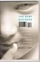 The Baby Business: How Money, Science, and Politics Drive the Commerce of Conception