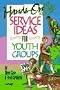 Hands-On Service Ideas for Youth Groups