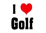 I Love/Heart Golf Short Sleeve T-Shirt (Various Shirt Color Choices)