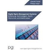 Digital Rights Management Systeme