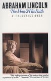 Abraham Lincoln: The Man and His Faith