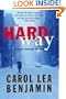 The Hard Way: A Rachel Alexander Mystery (Rachel Alexander & Dash Mysteries)