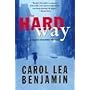 The Hard Way: A Rachel Alexander Mystery (Rachel Alexander & Dash Mysteries)