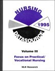 Review Jones & Bartlett Publishers  / Nursing Datasource 1995: Focus on Practical/Vocational Nursing (Nursing Datasource Vol 3: Focus on Practical/Vocational Nursing)