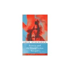 Beatriz und die himmlischen K�rper
