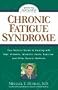 Chronic Fatigue Syndrome: Your Natural Guide to Healing with Diet, Vitamins, Minerals, Herbs, Exercise, an d Other Natural Methods by Michael T. Murray, N.D. - 208 Page Paperback