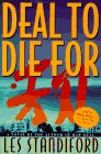 Deal to Die for: A Novel Les Standiford