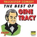 CD-Charts  Music : The Truckstop Comedy: The Best of Gene Tracy