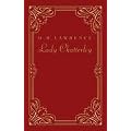 Lady Chatterley. Klassiker der erotischen Weltliteratur