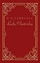 Lady Chatterley. Klassiker der erotischen Weltliteratur