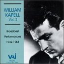 CD-Charts  Music : William Kapell Broadcasts, Vol.2 [IMPORT]