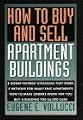 How to Buy and Sell Apartment Buildings