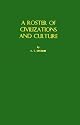 A Roster of Civilizations and Culture (Viking Fund Publications in Anthropology, No. 33)
