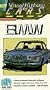 The Visual History of Cars - BMW [VHS]