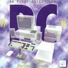 So funktioniert Ihr PC. CD- ROM f&uuml;r Windows ab 3.1. Ein virtuelles Nachschlagewerk