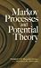 Markov Processes and Potential Theory (Dover Books on Mathematics)