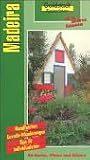 Goldstadt Reisef&uuml;hrer, Bd.45, Madeira - Ursula Diezemann