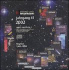 Sterne und Weltraum 2002, 1 CD-ROM Register 1962-2002 - Special 7 - Monde - Ahnerts Astronomisches Jahrbuch 2002 - F&uuml;r Windows 3.1/95/98/Me/Nt4.0/2000/XP - Spektrum der Wissenschaft