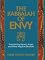 The Kabbalah of Envy: Transforming Hatred, Anger, and Other Negative Emotions