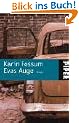 Evas Auge: Roman