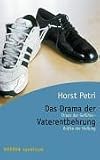 Das Drama der Vaterentbehrung