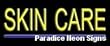 Skin Care Neon Sign 10 x 24