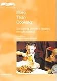 More than cooking : developing children's learning through cooking