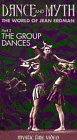 Dance & Myth 2: Group Dances [VHS]
